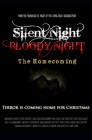 Silent Night, Bloody Night: The Homecoming
