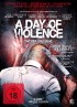 A Day of Violence – Tag der Erlösung