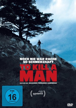 To Kill a Man To Kill a Man Vorschaubild