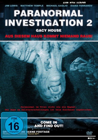 Paranormal Investigation 2 - Gacy House