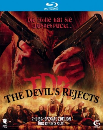 The Devils Rejects - Directors Cut 2 Disc Edition Blu-ray The Devils Rejects - Directors Cut 2 Disc Edition Blu-ray