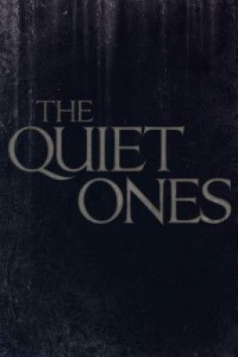 The Quiet Ones Teaser Poster