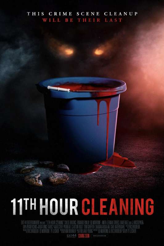 11th Hour Cleaning – Teaser Poster