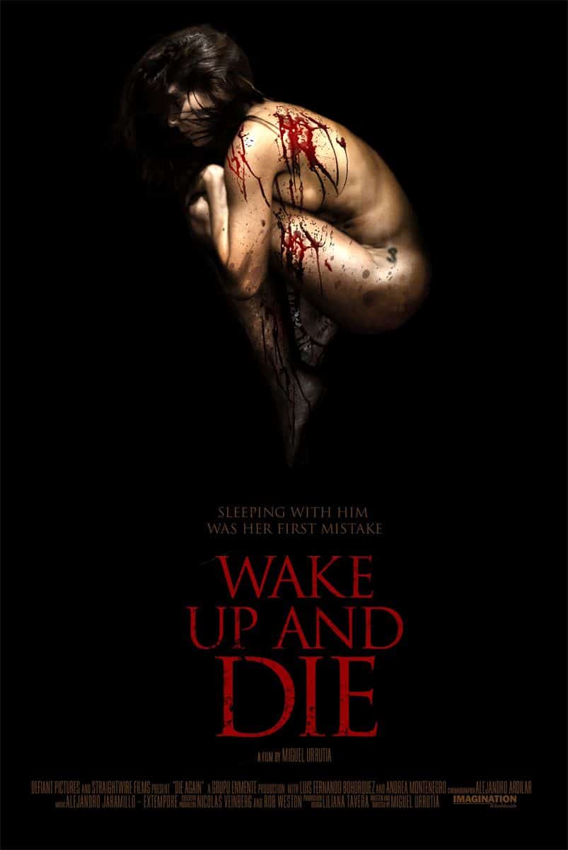 Wake Up And Die Poster